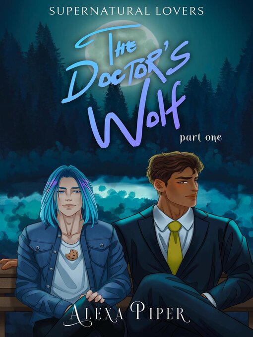 Title details for The Doctor's Wolf by Alexa Piper - Available
